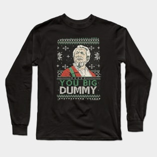 CHRISTMAS BIG DUMMY Long Sleeve T-Shirt